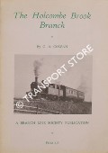 The Holcombe Brook Branch by COWAN, C. A.